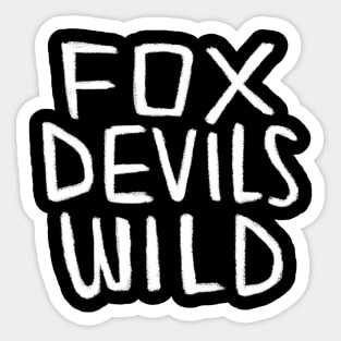 FoxDevilsWild, German Idiom, Denglish Sticker